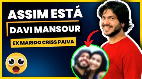 ex da criss paiva|A vida amorosa dos famosos: O caso de Davi Mansour